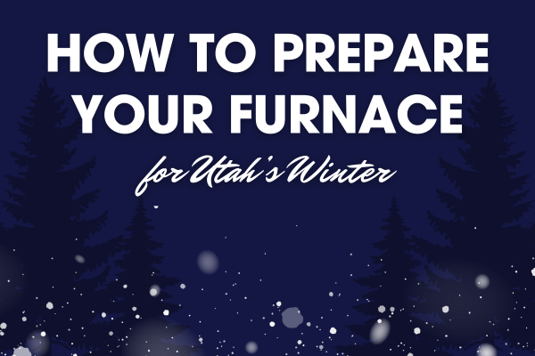 winter furnace prep utah